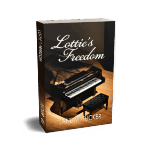 Lotties Freedom by Jane M Tucker from Christian publisher CrossRiver Media
