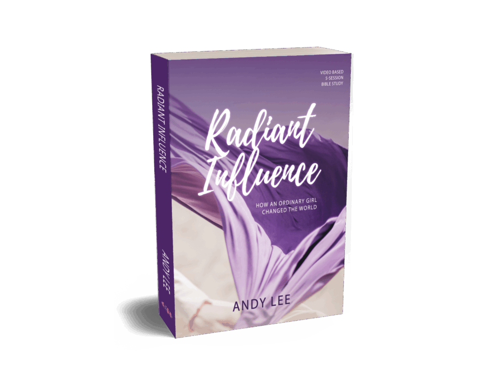 Radiant Influence - a study of Queen Esther - Christian Bible study book
